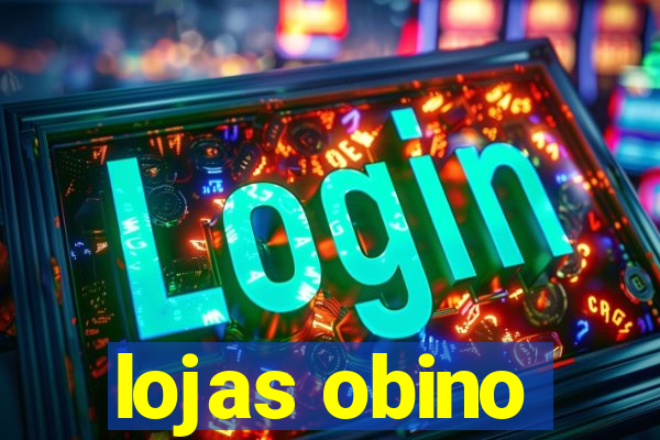 lojas obino